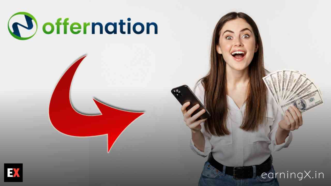 Offernation से कमाएं घर बैठे 1000 रोजाना - Review By Team X