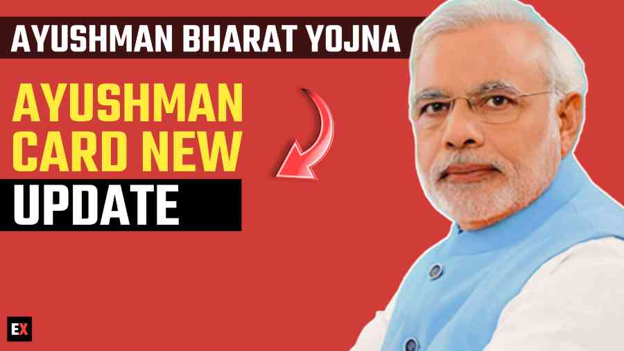 Ayushman Bharat Yojana (PMJAY) : Ayushman Card New Update