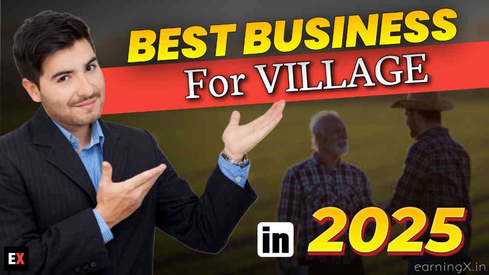 Best Business for Village in 2025 - By Team X